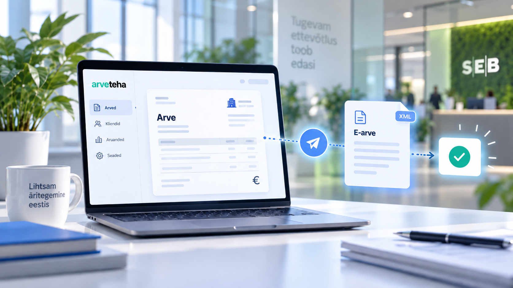 E-arve saatmine Arvetehas: arve loomine, saaja kontroll, saatmine ja edukas tulemus